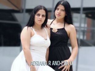 ADRIANA_R_AND_EVA_O