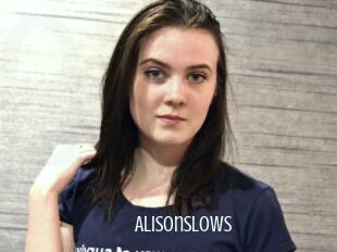 AlisonSlows