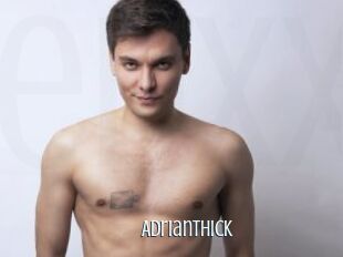 Adrianthick