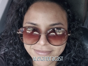 Alexandracast