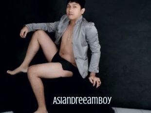 Asiandreeamboy