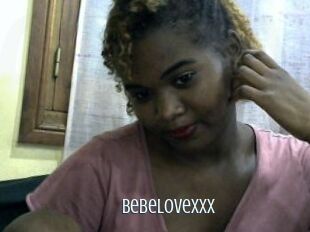 BebeLovexxx