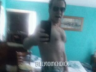 Billy10inchdick