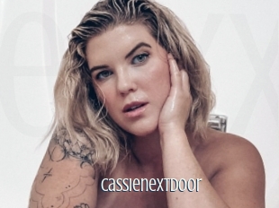 Cassienextdoor