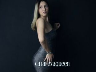 Cataleyaqueen