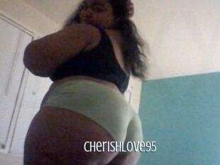 Cherishlove95