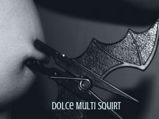 Dolce_Multi_SQUIRT