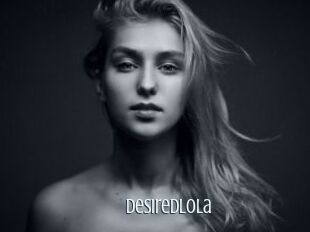 Desiredlola