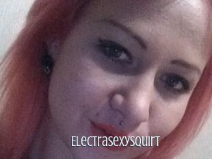 ElectraSexySquirt