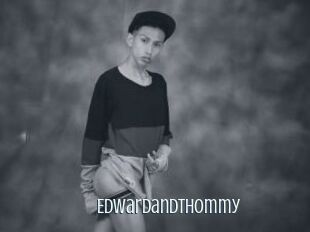 Edwardandthommy