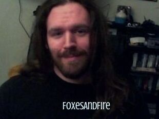 FoxesAndFire