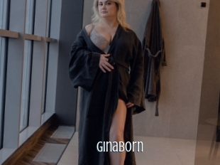 Ginaborn