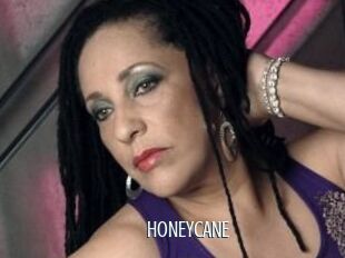 HONEYCANE