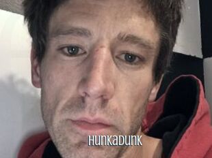 Hunkadunk