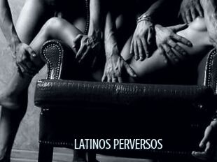 LATINOS_PERVERSOS