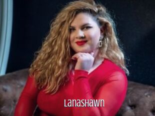 LanaShawn