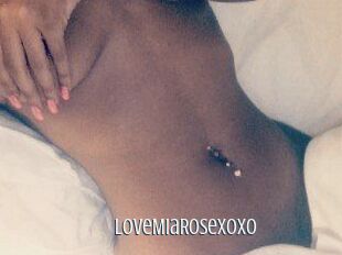 LoveMiaRosexoxo