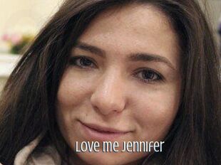 Love_me_Jennifer