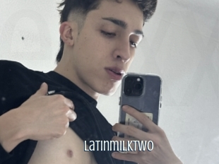 Latinmilktwo