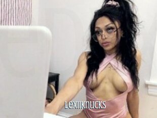 Lexiiknucks