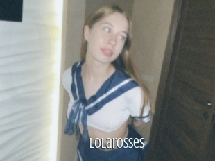 Lolarosses