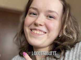 Lorettaburtt