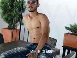 MIGUELxLARRY