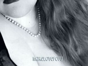 MakeLoveForU