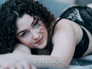 MilanaLove