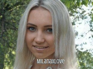 Milanaxlove