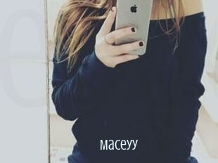 Maceyy