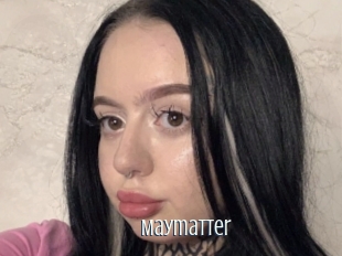 Maymatter