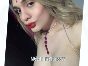 Melannybigass22