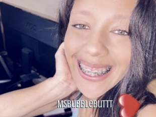 Msbubblebuttt