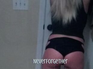 NeverForgetHer