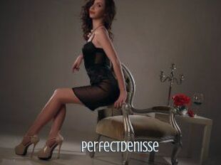 PerfectDenisse