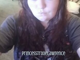 PrincessTrixieLawrence