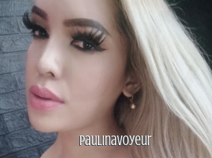 Paulinavoyeur