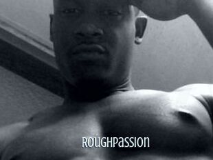 RoughPassion