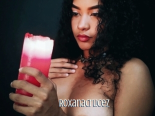 Roxanacrucez