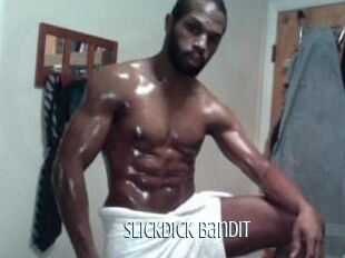 Slickdick_Bandit