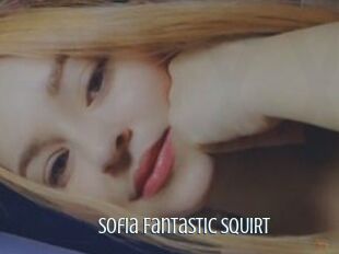 Sofia_Fantastic_SQUIRT