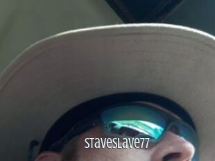 Staveslave77