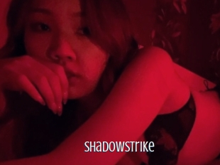 Shadowstrike