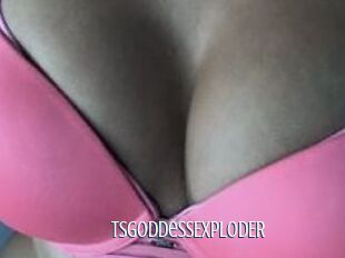 TSgoddessEXPLODER