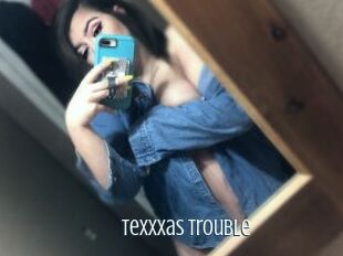 Texxxas_Trouble