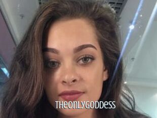 Theonlygoddess