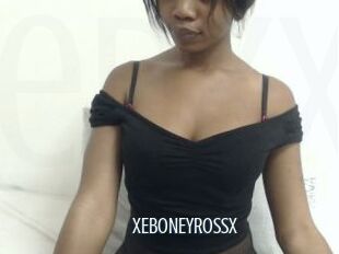 XEBONEYROSSX