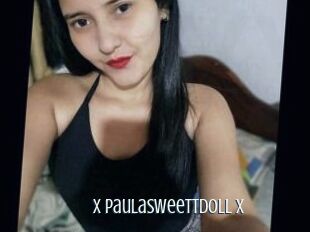 X_Paulasweettdoll_X