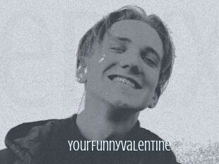 YourFunnyValentine